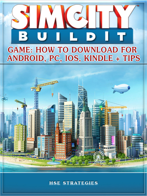 Title details for Sim City Buildit Game Guide by Hse Games - Available